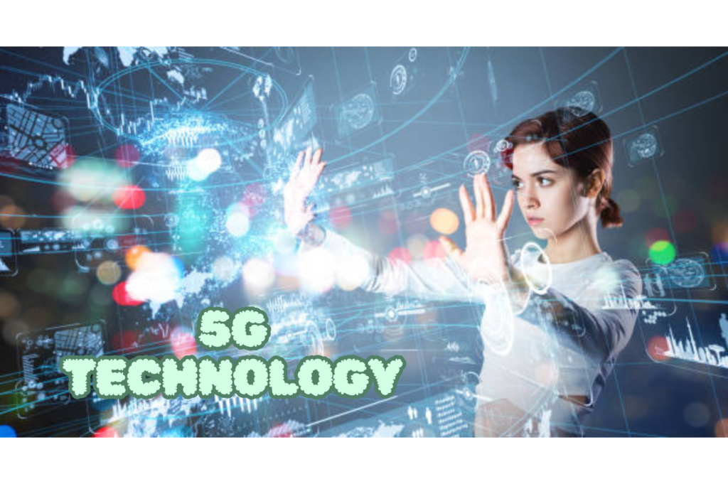 5G Technology