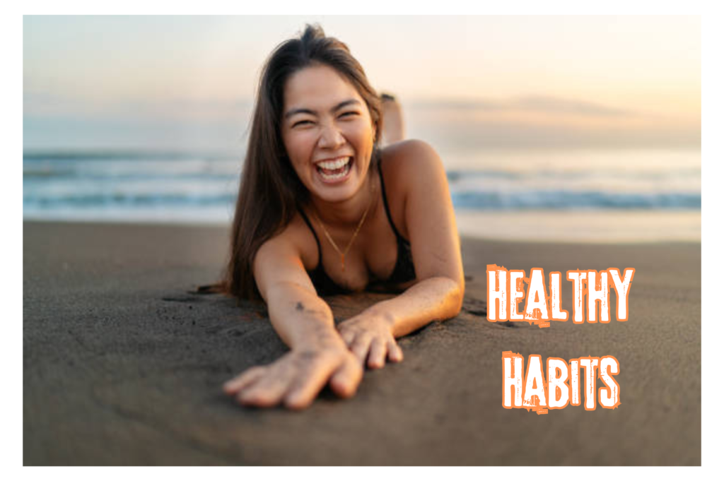 Healthy Habits