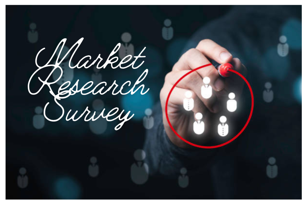 Market Research Survey