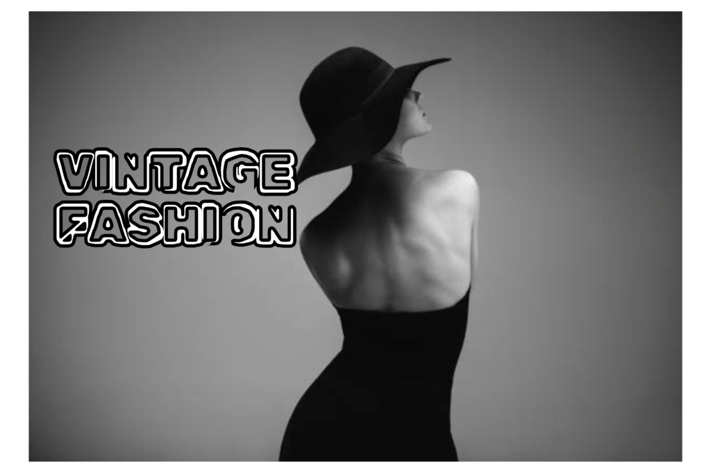 Vintage Fashion